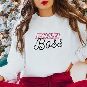 Posh Boss Pullover Cozy Sweatshirt Unisex Sweatshirt Poshmark Sweatshirt